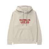 Karma Is Like 69 Hoodie - Krem - ön görünüm