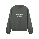 Karma Is Like 69 Oversize Sweatshirt - Antrasit - ön görünüm