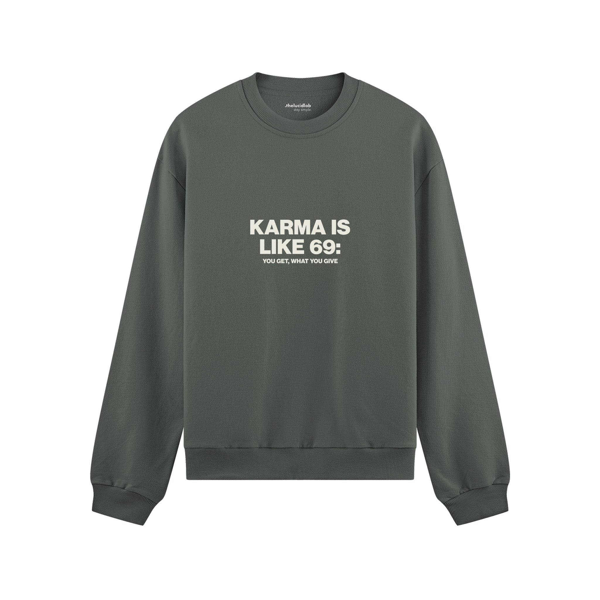 Karma Is Like 69 Oversize Sweatshirt - Antrasit - ön görünüm