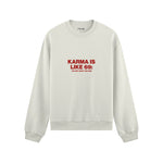 Karma Is Like 69 Oversize Sweatshirt - Beyaz - ön görünüm