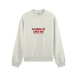 Karma Is Like 69 Oversize Sweatshirt - Beyaz - ön görünüm