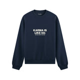 Karma Is Like 69 Oversize Sweatshirt - Lacivert - ön görünüm