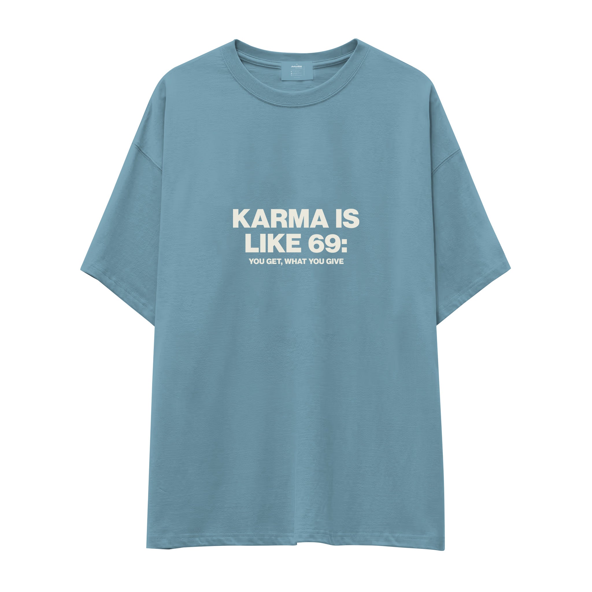Karma Is Like 69 Oversize Tişört - Çelik Mavi - ön görünüm