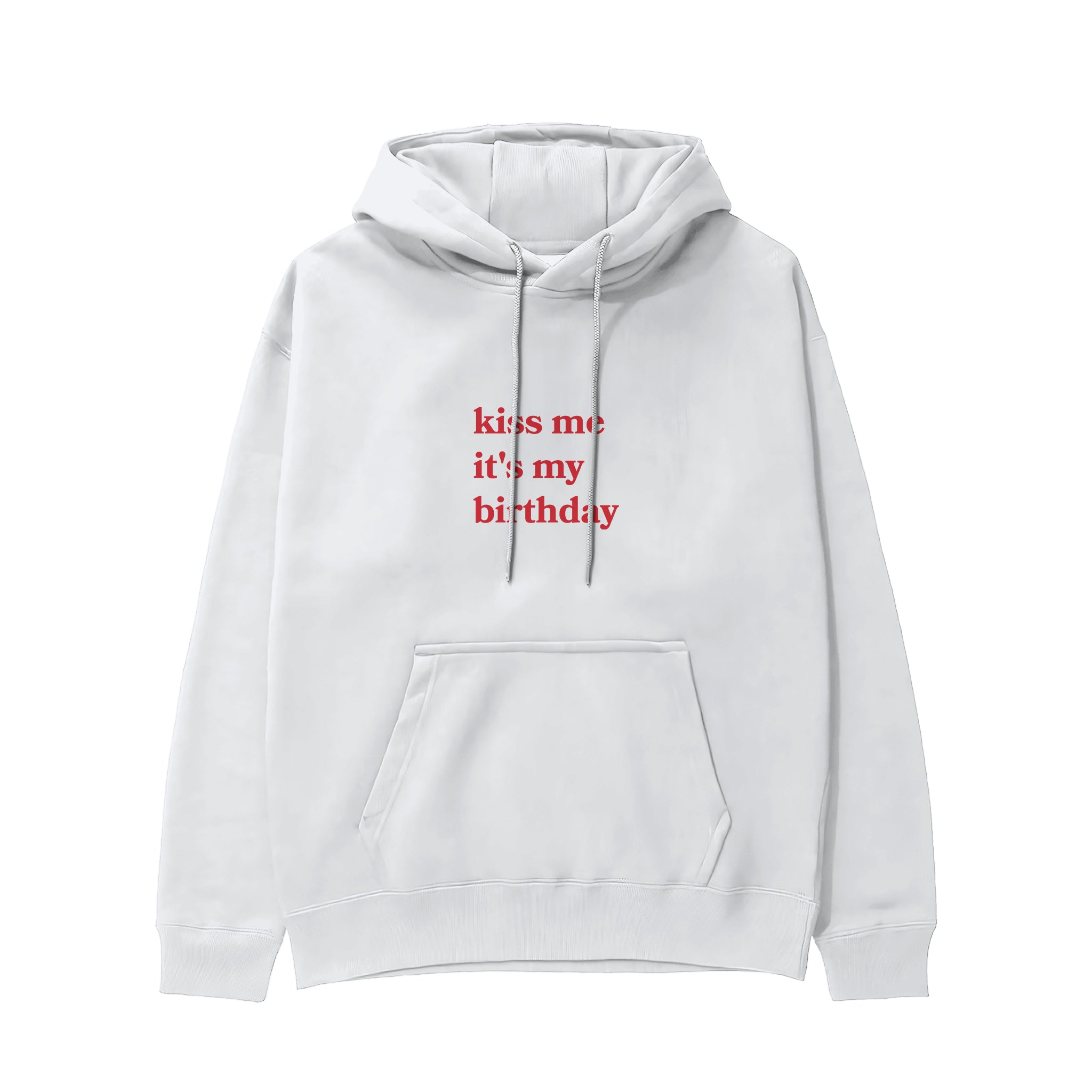 Kiss Me It's My Birthday Hoodie - Beyaz - ön görünüm