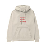 Kiss Me It's My Birthday Hoodie - Krem - ön görünüm