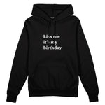 Kiss Me It's My Birthday Oversize Hoodie - Siyah - ön görünüm