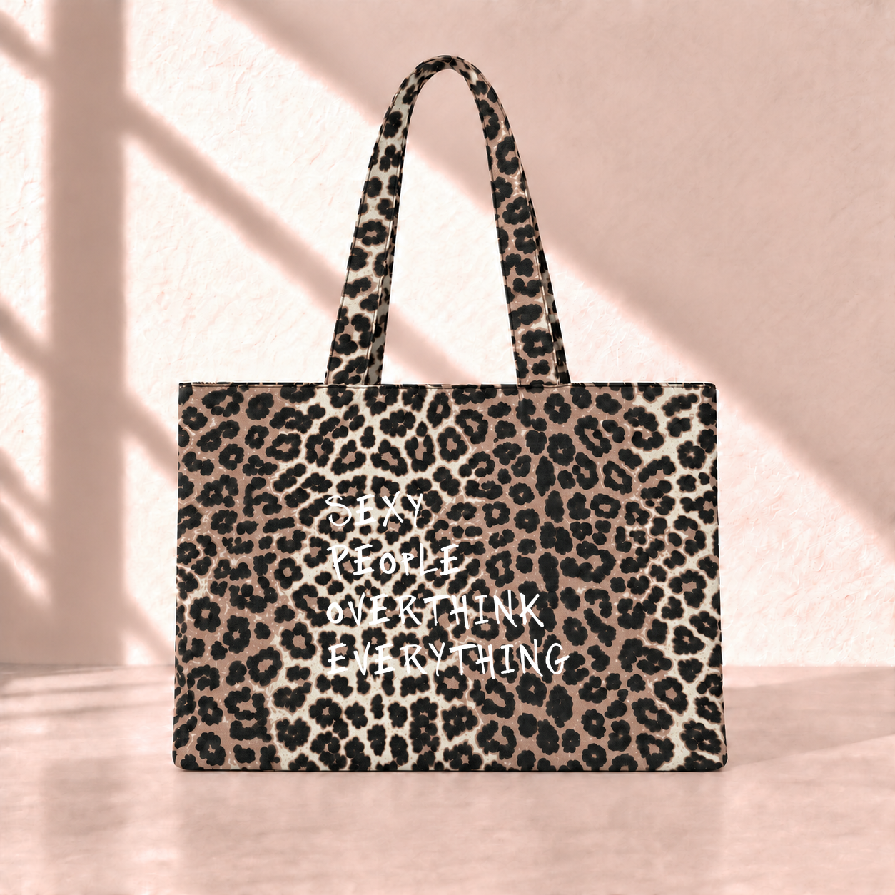 Sexy People Overthink Everything Leopard Tote Bag saf beyaz yazı