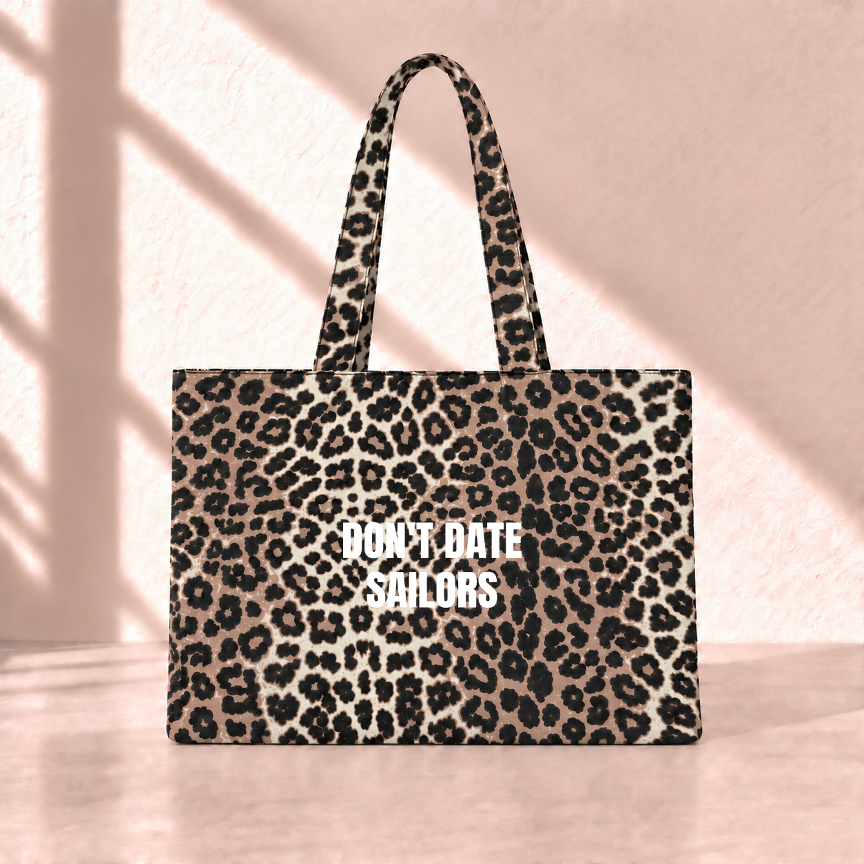Don't Date Sailors Leopard Tote Bag saf beyaz yazı
