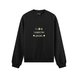 I Love Squeezing Lemons Oversize Sweatshirt — Siyah — Ön baskı