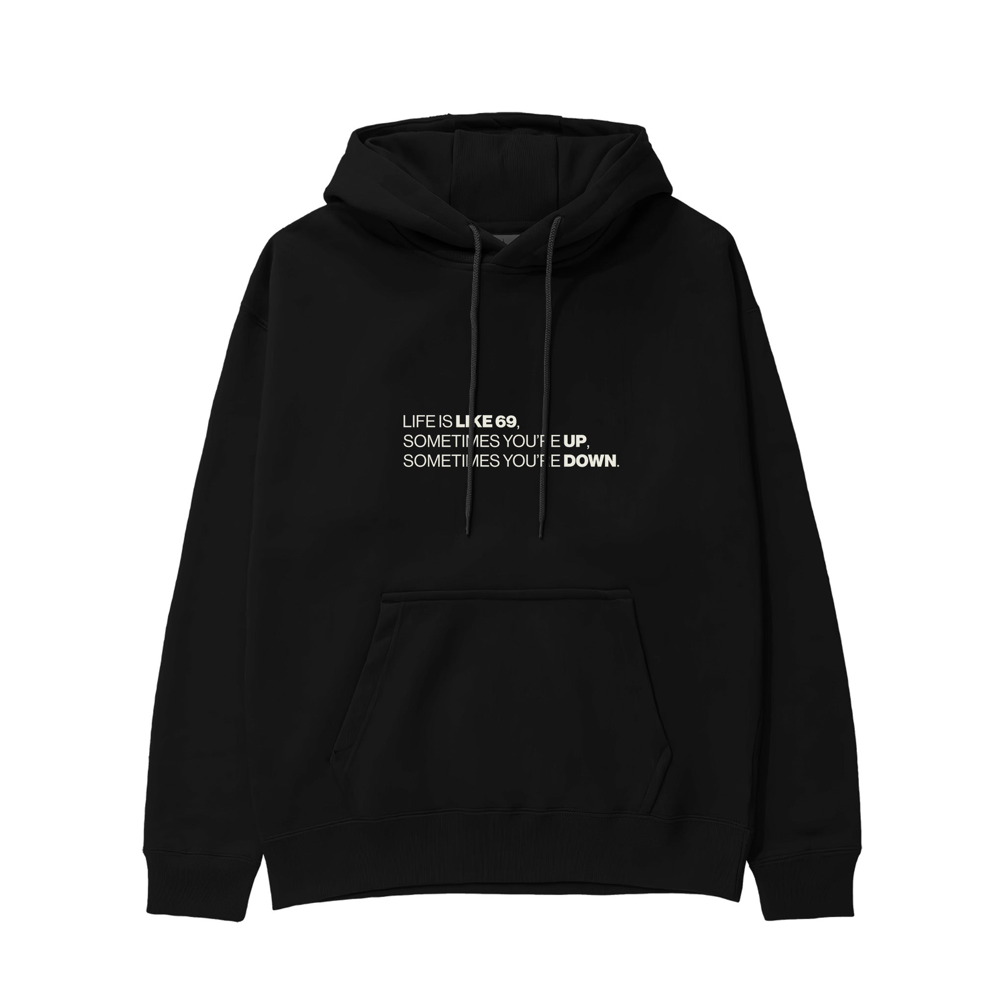Life Is Like 69 Hoodie - Siyah - ön görünüm