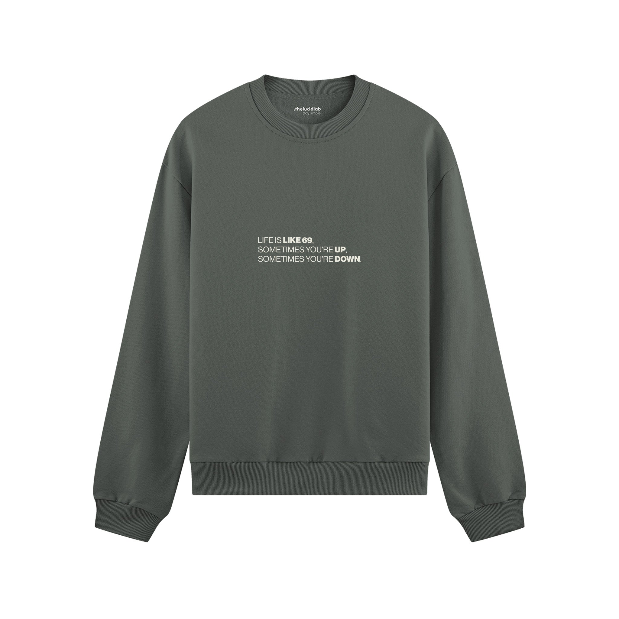 Life Is Like 69 Oversize Sweatshirt - Antrasit - ön görünüm
