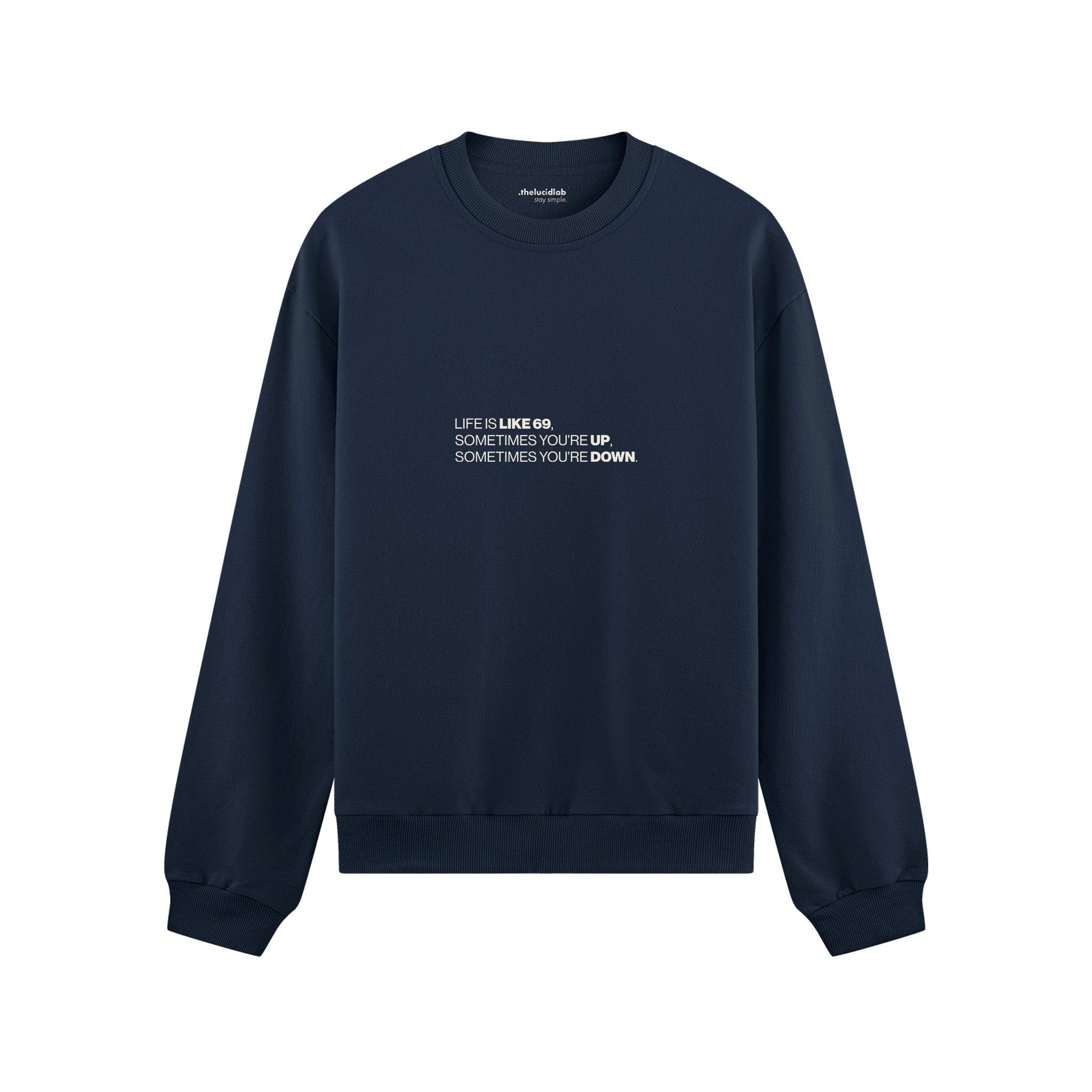 Life Is Like 69 Oversize Sweatshirt - Lacivert - ön görünüm