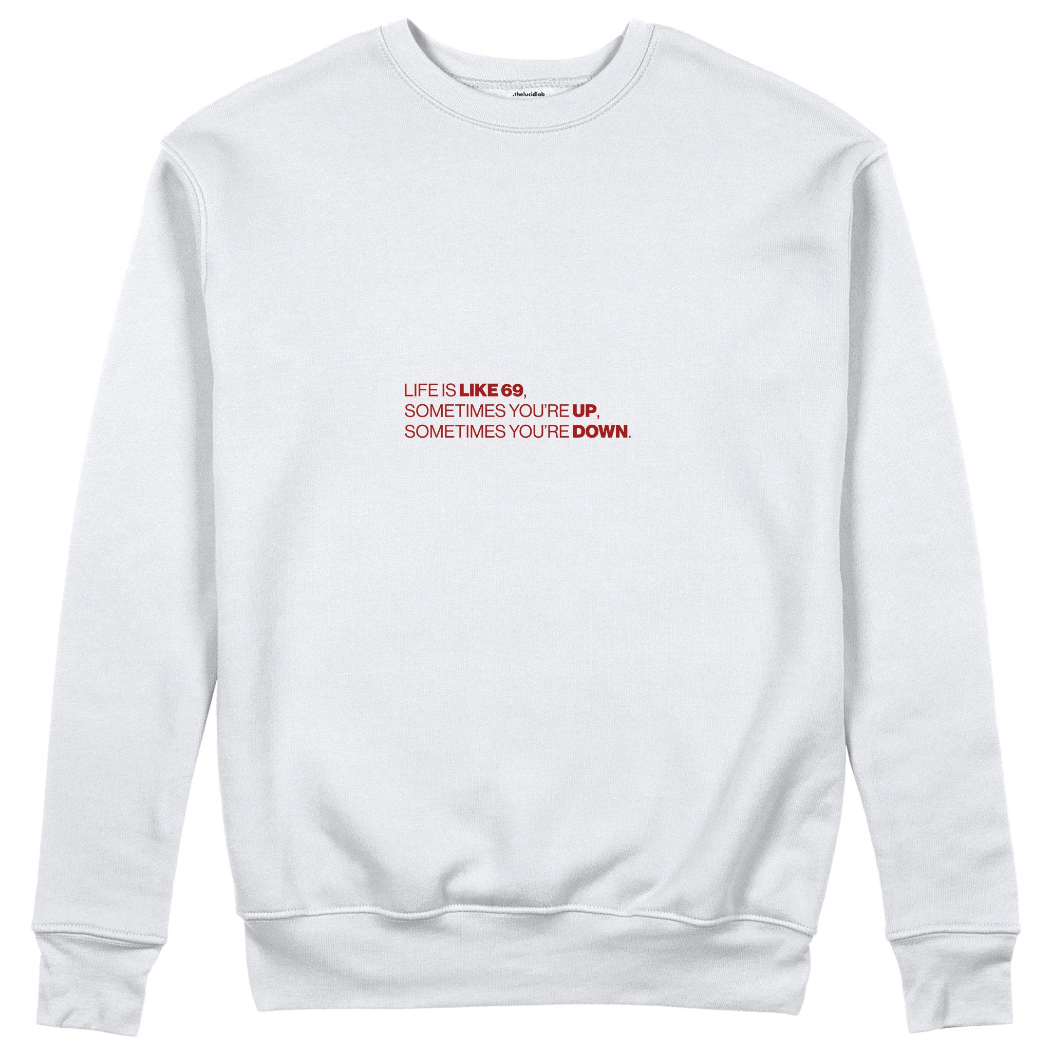 Life Is Like 69 Sweatshirt - Beyaz - ön görünüm