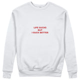Life Sucks Sweatshirt - Beyaz - ön görünüm