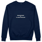 Make Me Mad Sweatshirt - Lacivert - ön görünüm