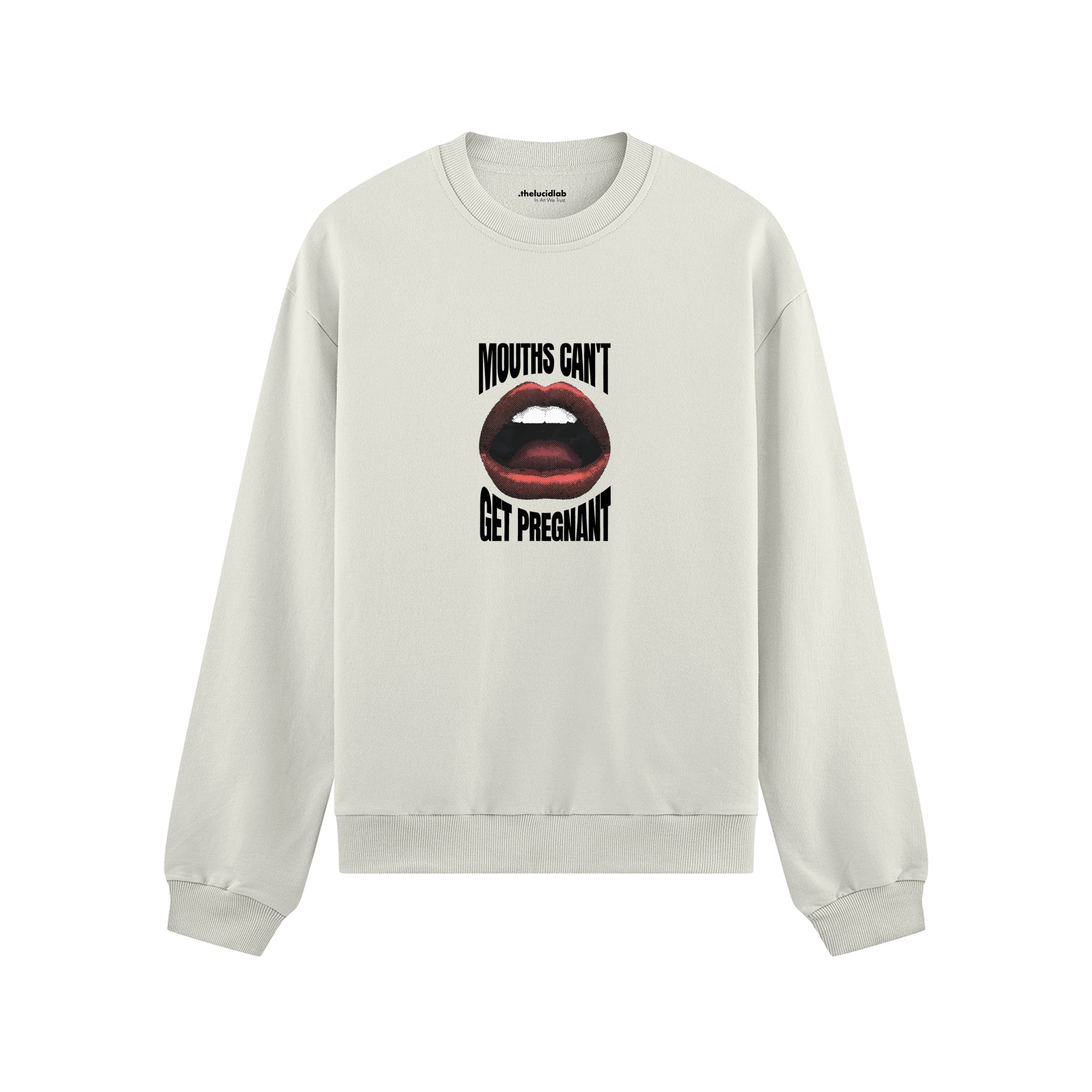Mouths Can't Get Pregnant Oversize Sweatshirt - Beyaz - ön görünüm