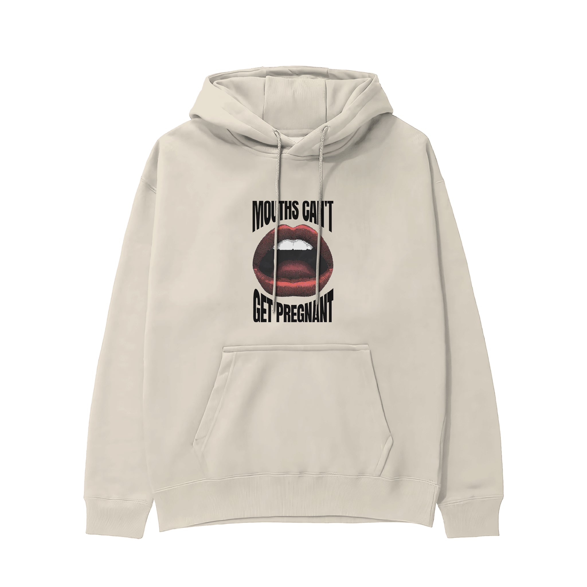 Mouths Can't Get Pregnant Hoodie - Krem - ön görünüm
