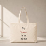 My Cartier Is at Home Club Tote Bag – baskılı kanvas bez çanta
