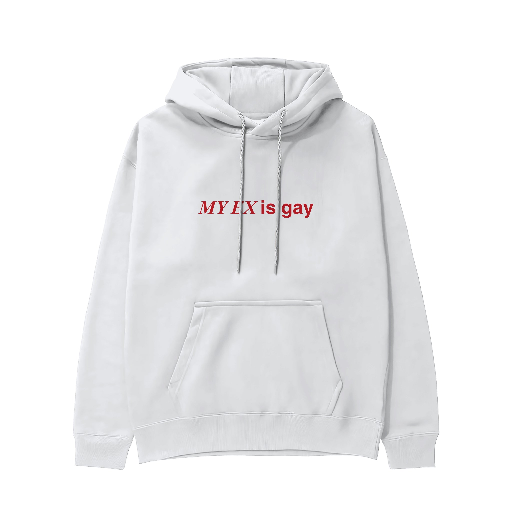 My Ex Is Gay Hoodie - Beyaz - ön görünüm