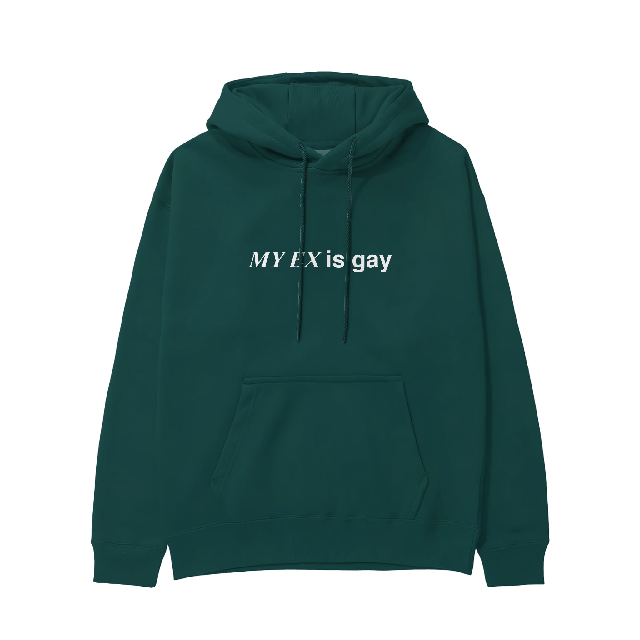 My Ex Is Gay Hoodie - Koyu Yeşil - ön görünüm