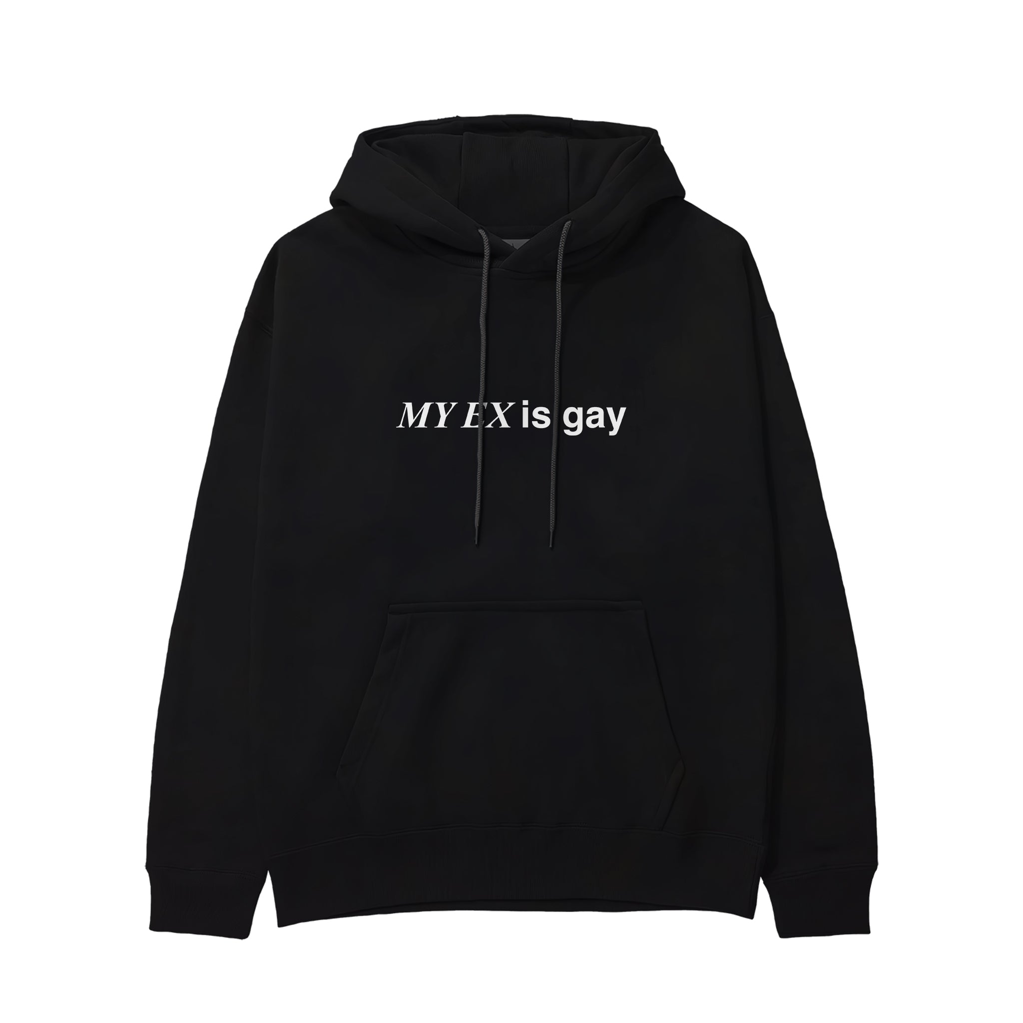 My Ex Is Gay Hoodie - Siyah - ön görünüm
