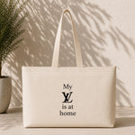 My Louis Vuitton Is at Home Weekend Tote Bag – baskılı kanvas bez çanta