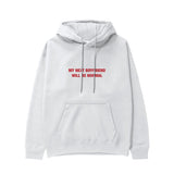 My Next Boyfriend Will Be Normal Hoodie - Beyaz - ön görünüm
