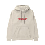 My Next Boyfriend Will Be Normal Hoodie - Krem - ön görünüm