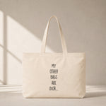 My Other Bags Are Dior Club Tote Bag – baskılı kanvas bez çanta