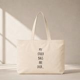 My Other Bags Are Dior Club Tote Bag – baskılı kanvas bez çanta