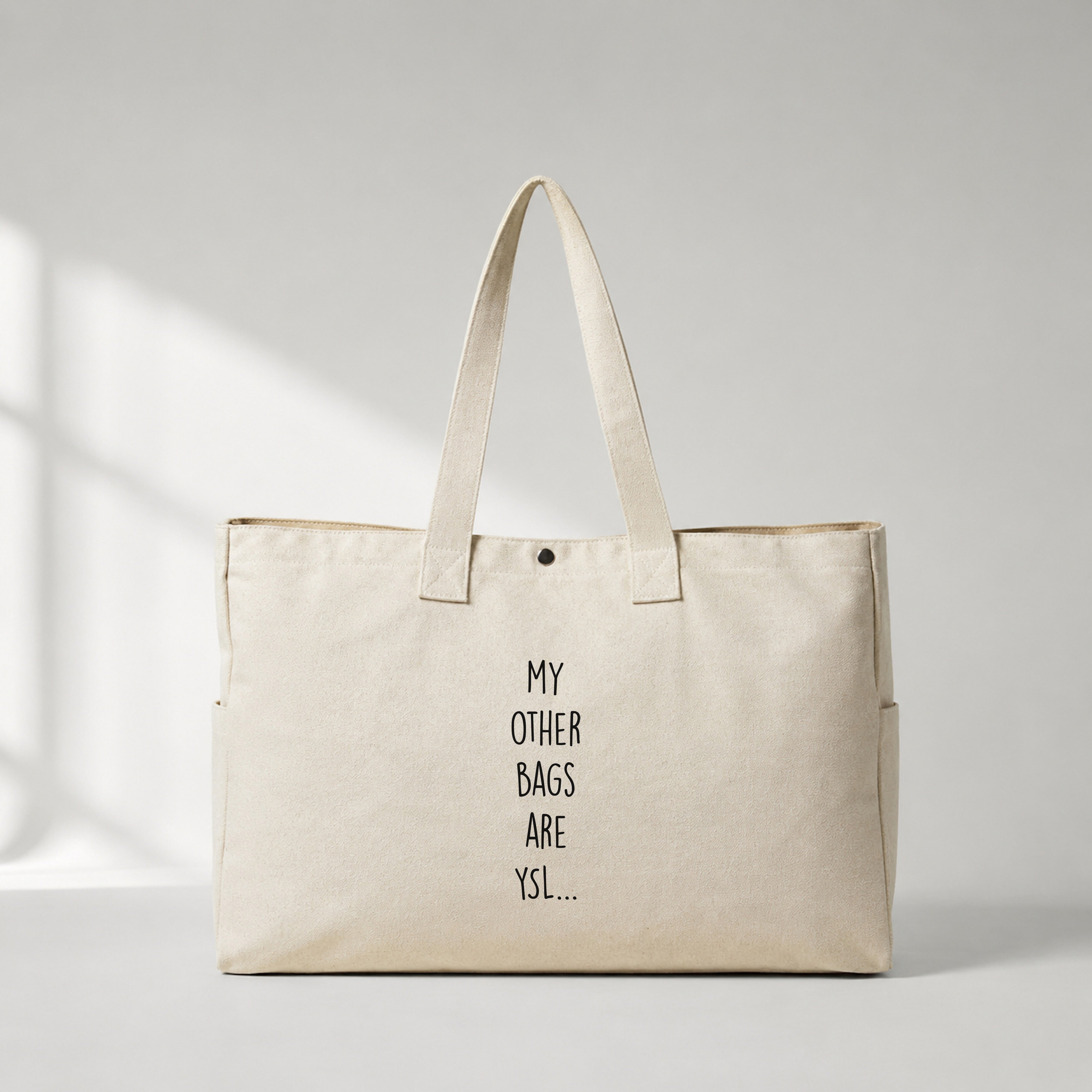 My Other Bags Are YSL Daily Tote Bag – baskılı kanvas bez çanta