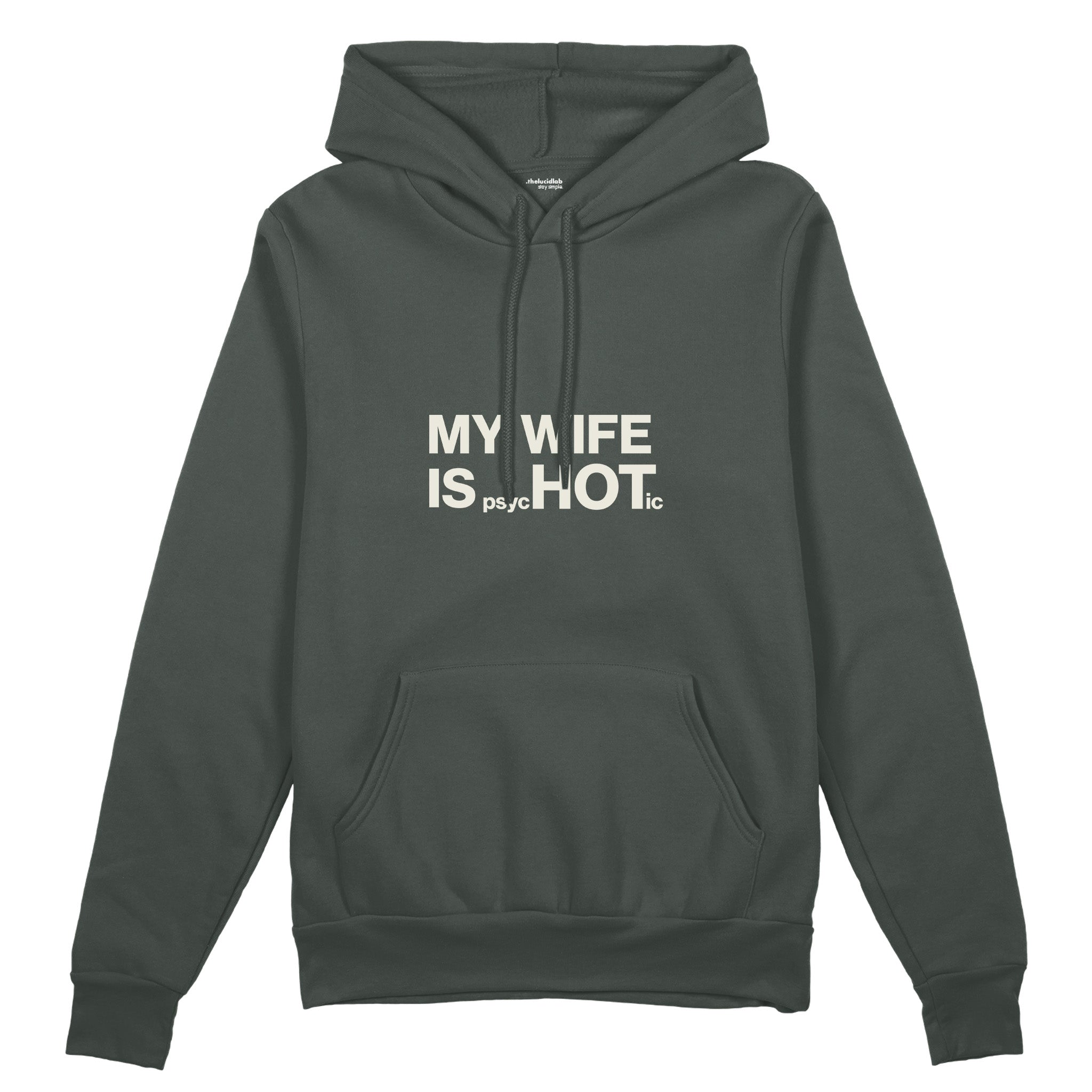 My Wife Is PsycHOTic Oversize Hoodie - Antrasit - ön görünüm