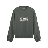 My Wife Is PsycHOTic Oversize Sweatshirt - Antrasit - ön görünüm