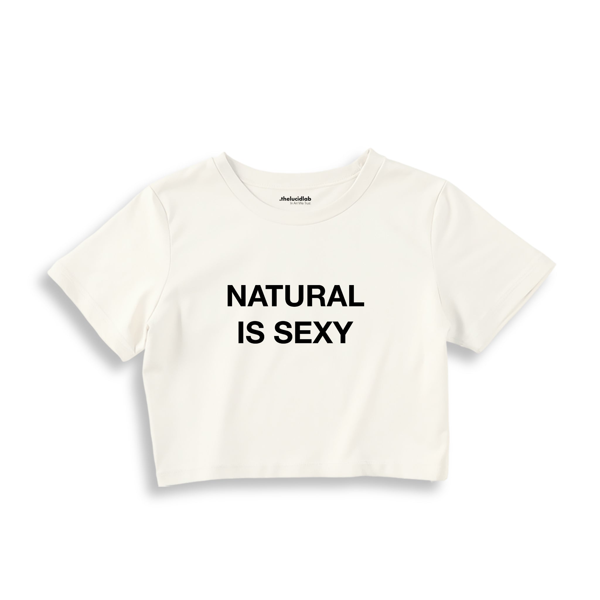 Natural Is Sexy Crop Tişört – Ekru – ön baskı
