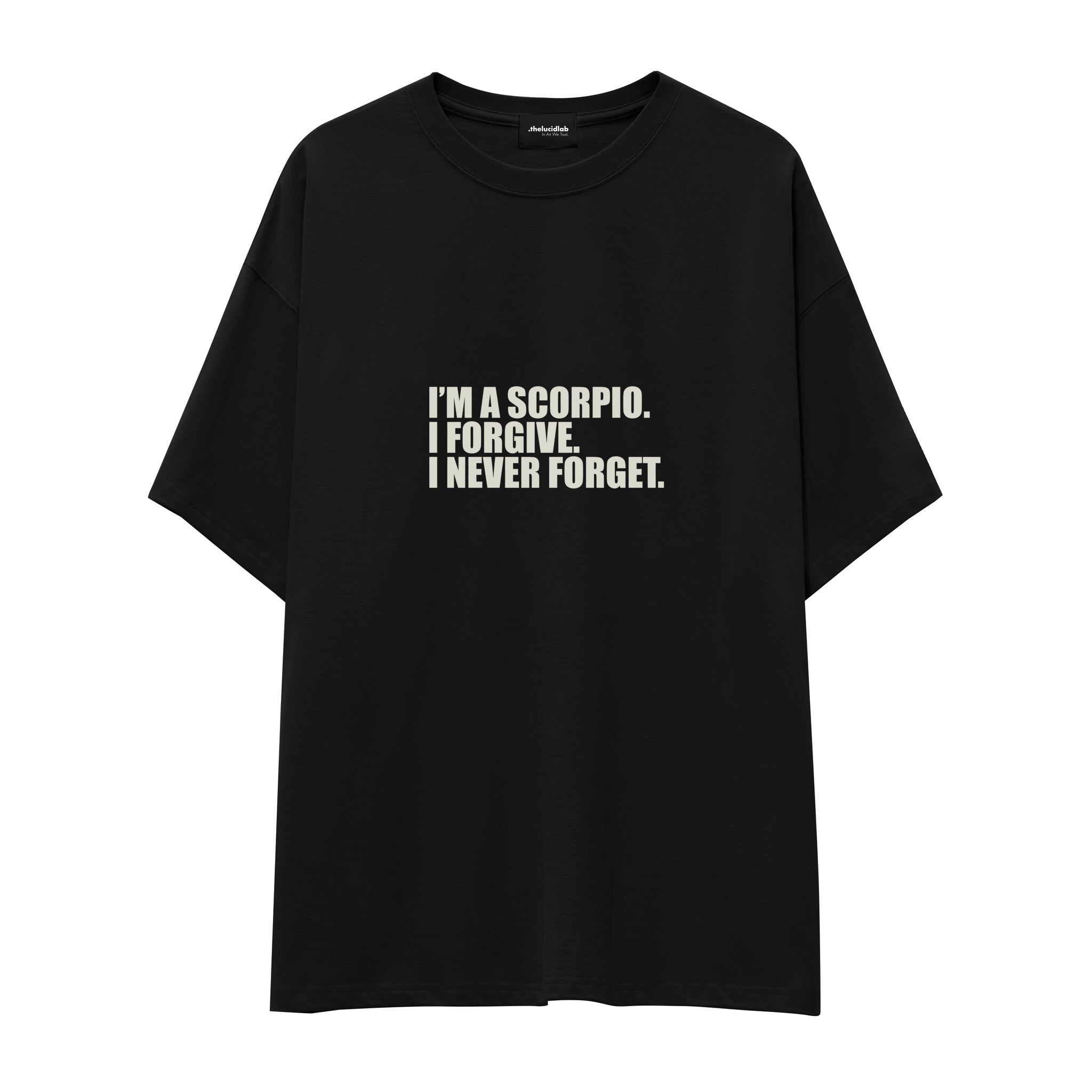 I’m a Scorpio Oversize Tişört — Siyah — Ön baskı