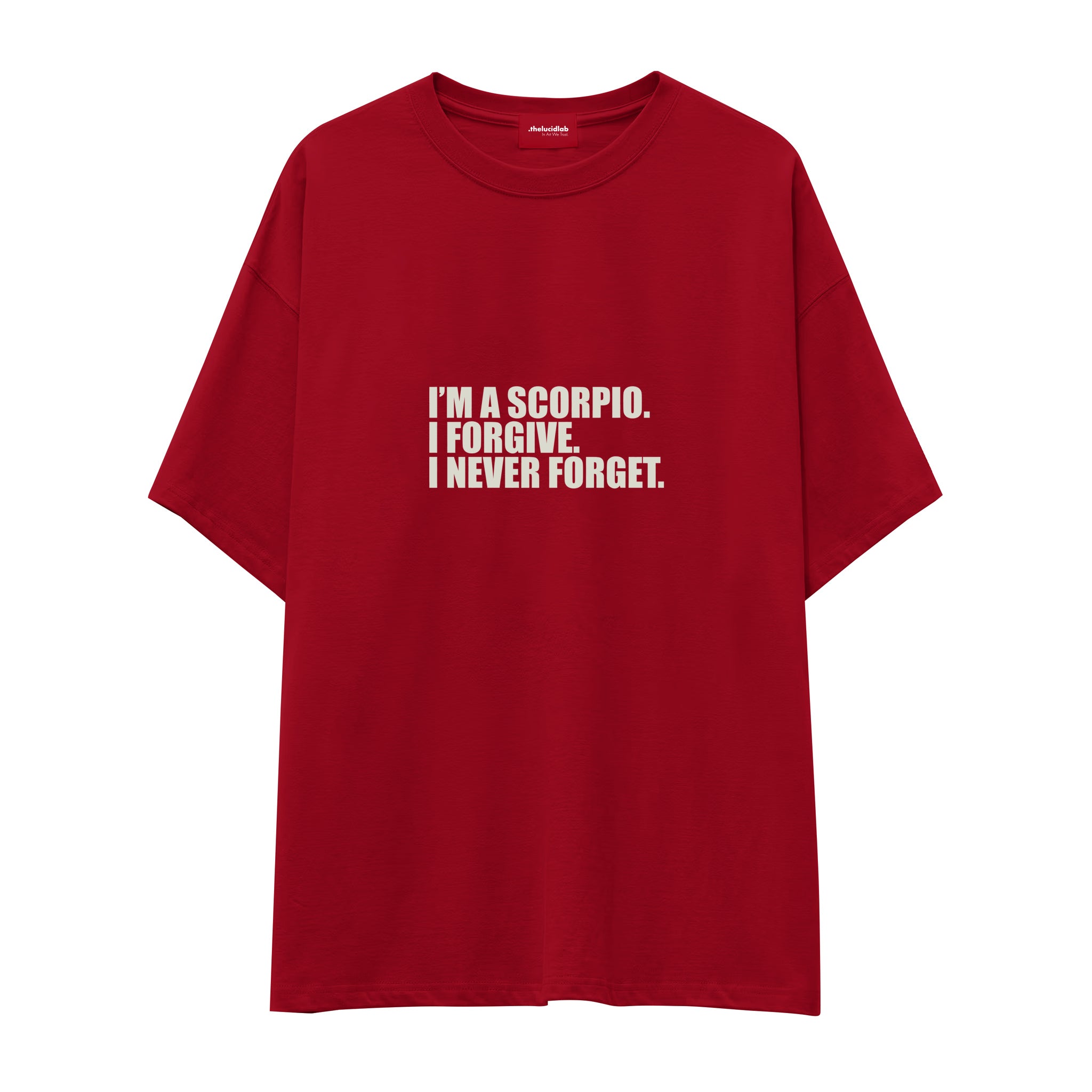 I’m a Scorpio Oversize Tişört — Kırmızı — Ön baskı