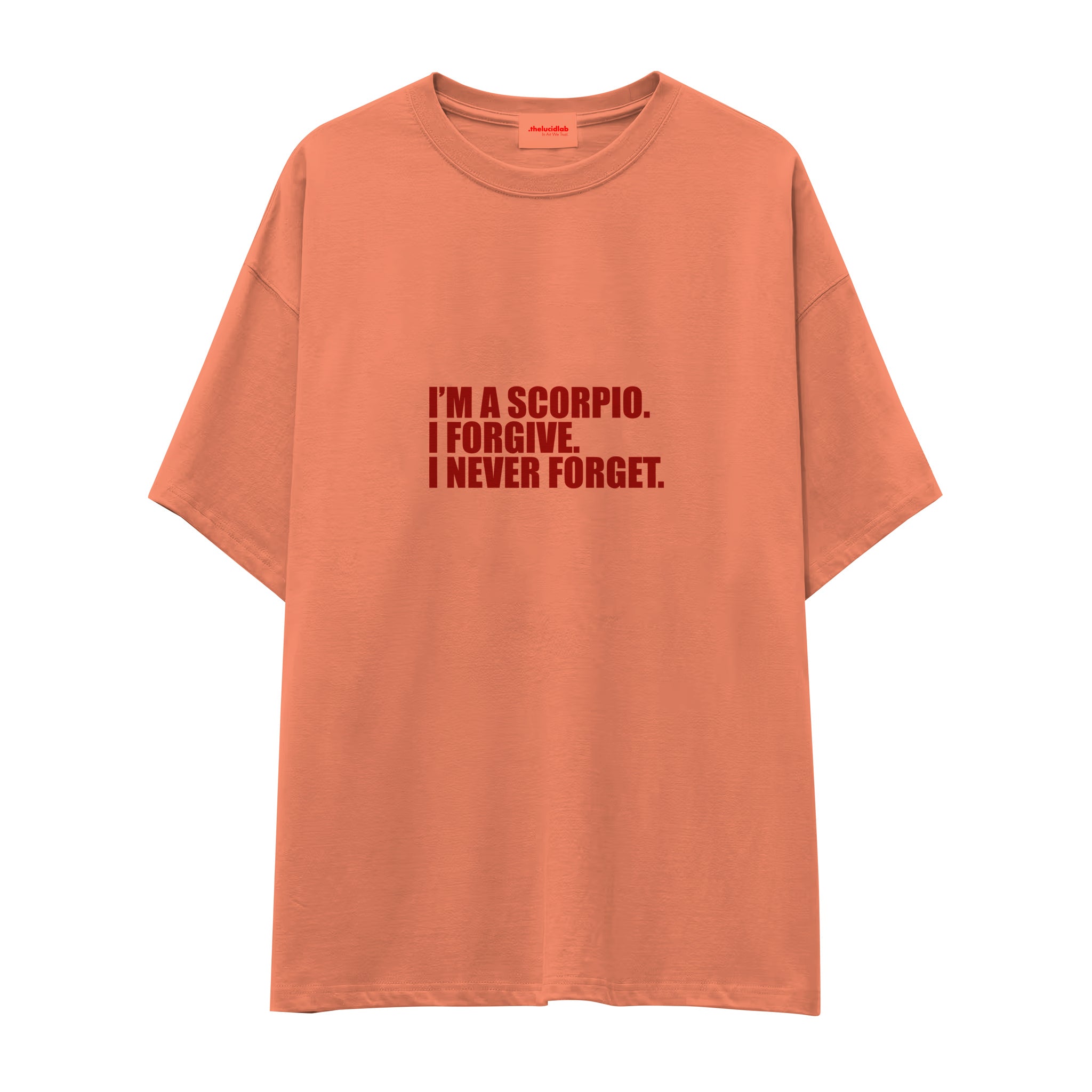 I’m a Scorpio Oversize Tişört — Somon — Ön baskı