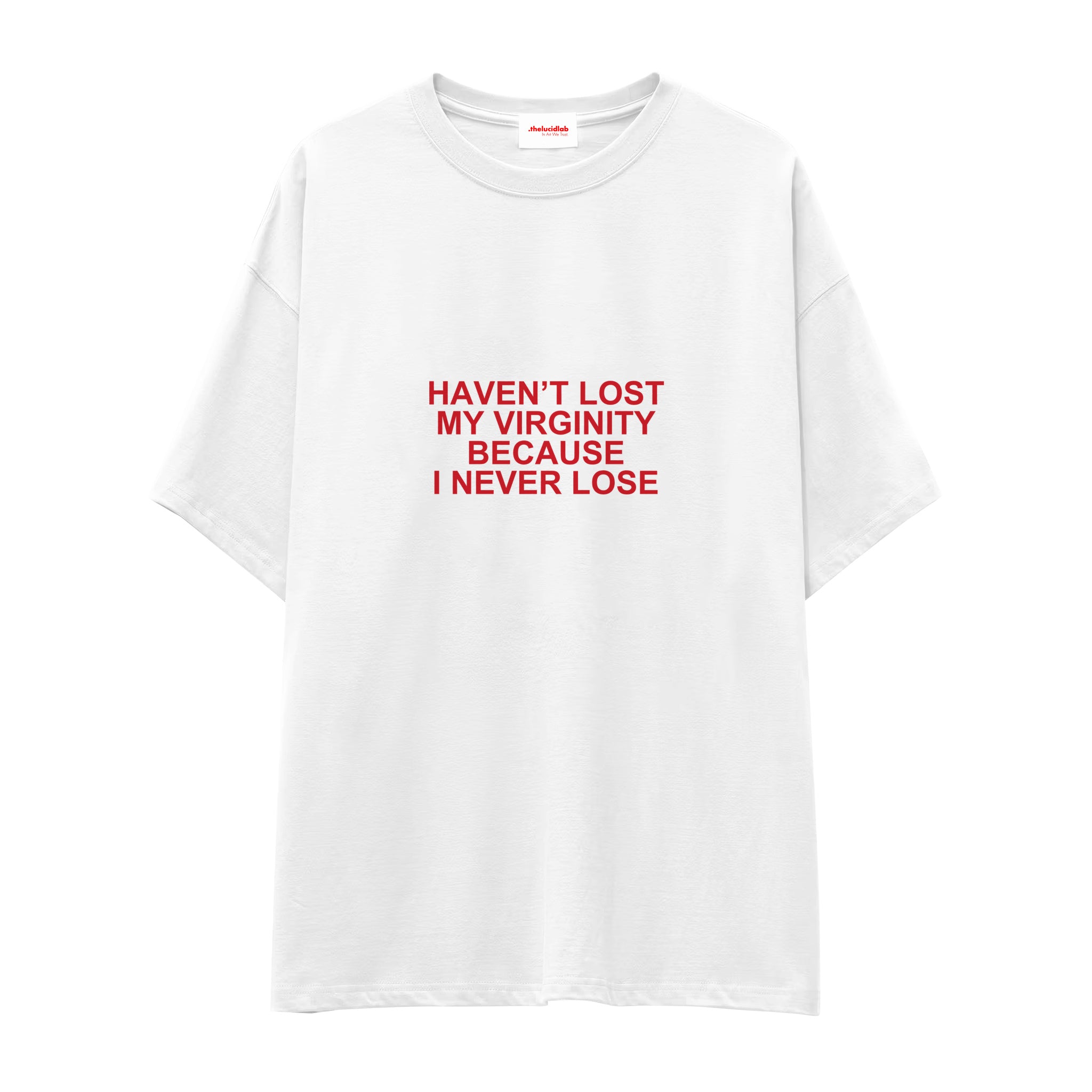 I Never Lose Oversize Tişört — Beyaz — Ön baskı