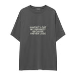 I Never Lose Oversize Tişört — Antrasit — Ön baskı