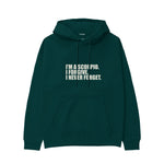 I’m a Scorpio Hoodie — Koyu Yeşil — Ön baskı