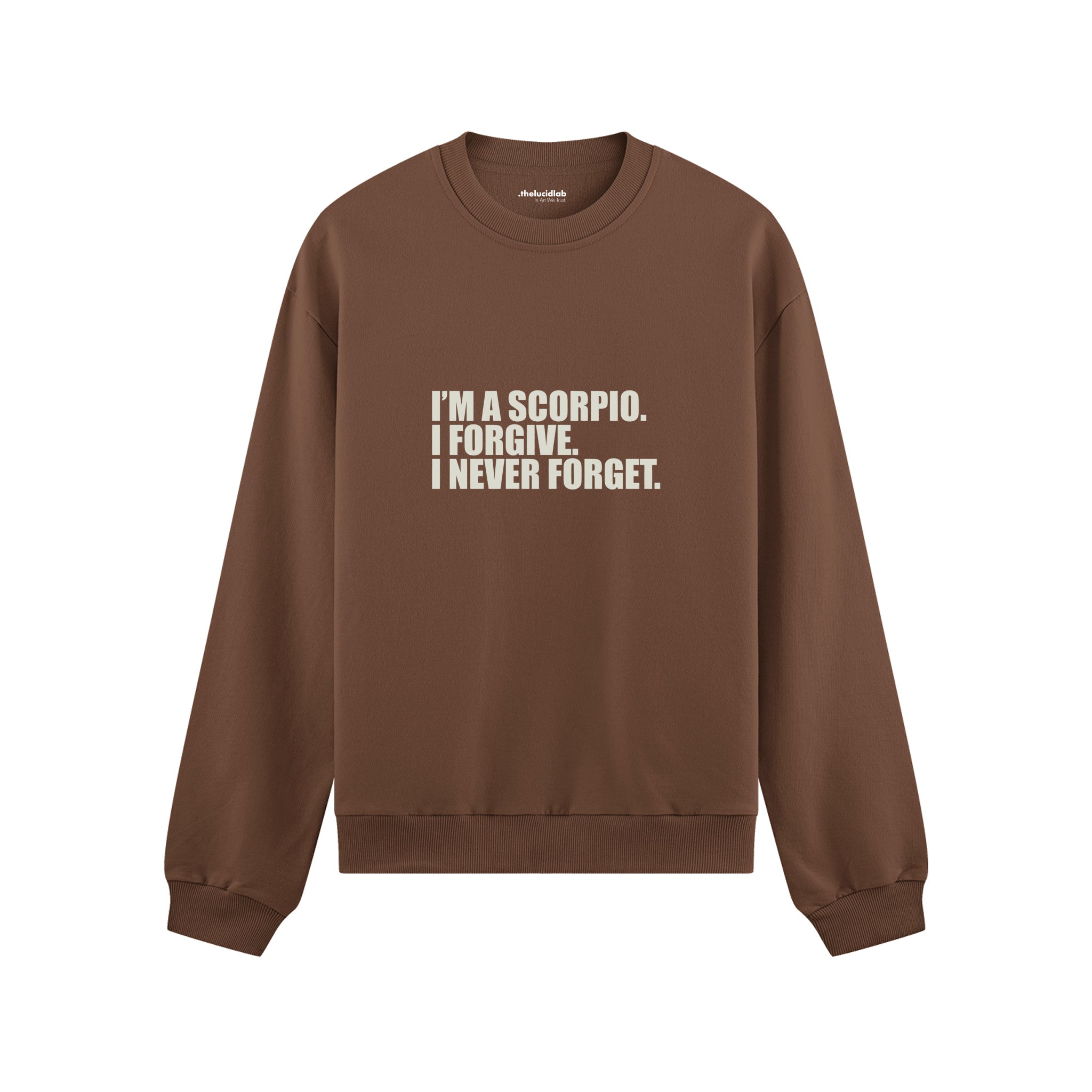 I’m a Scorpio Oversize Sweatshirt — Kahverengi — Ön baskı