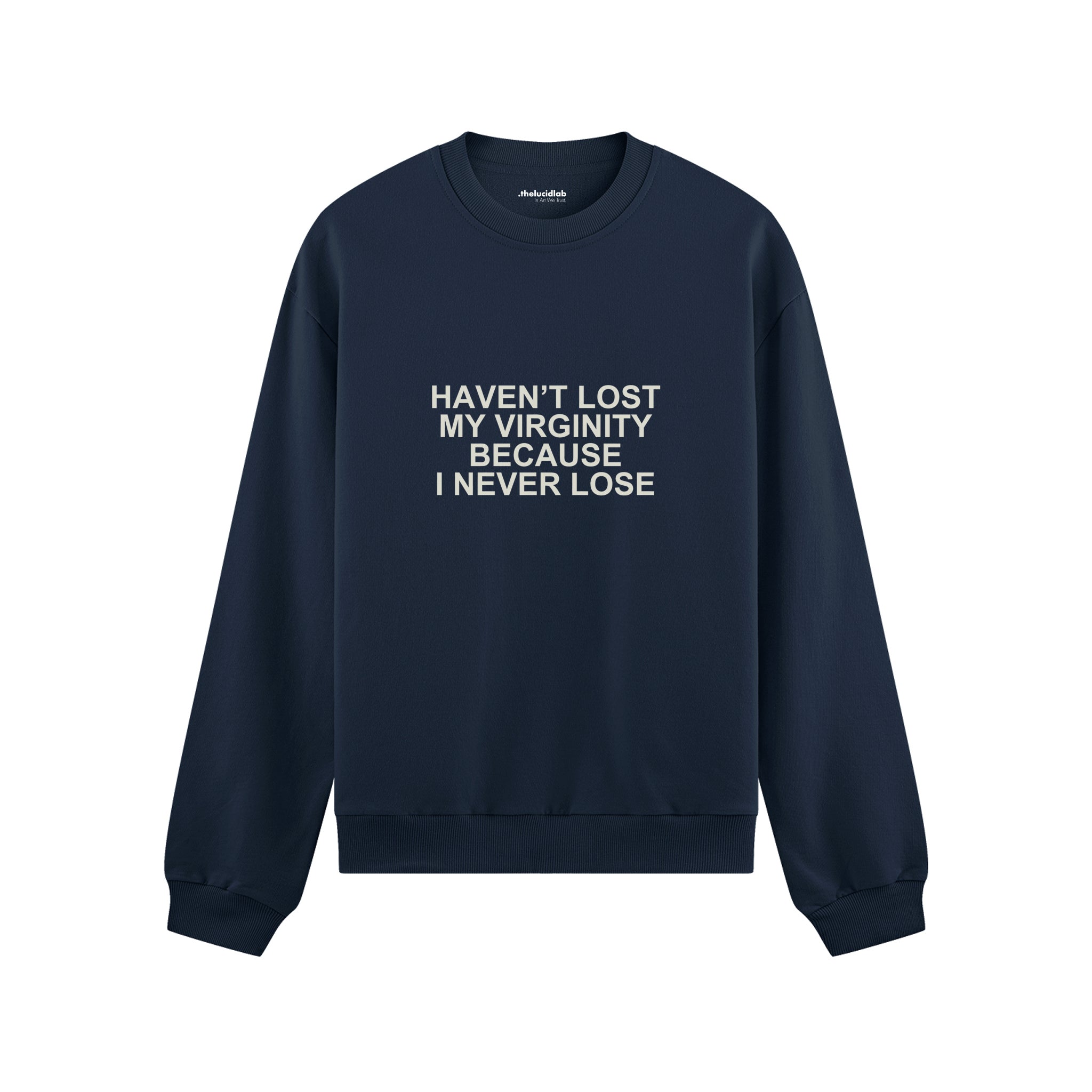 I Never Lose Oversize Sweatshirt — Lacivert — Ön baskı