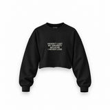 I Never Lose Oversize Crop Sweatshirt — Siyah — Ön baskı