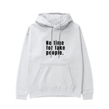 No Time For Fake People Hoodie - Beyaz - ön görünüm