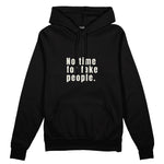 No Time For Fake People Oversize Hoodie - Siyah - ön görünüm