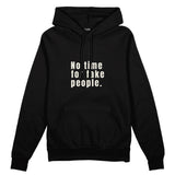 No Time For Fake People Oversize Hoodie - Siyah - ön görünüm