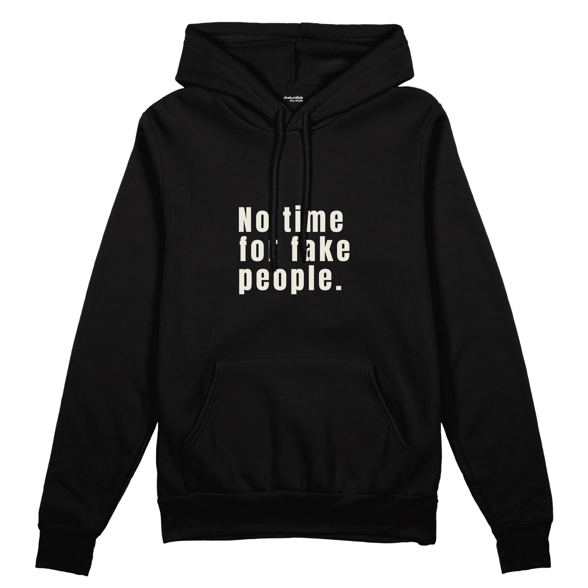 No Time For Fake People Oversize Hoodie - Siyah - ön görünüm