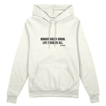 Nobody Dies A Virgin Life Fucks Us All Oversize Hoodie - Beyaz - ön görünüm