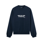 Nobody Dies A Virgin Life Fucks Us All Oversize Sweatshirt - Lacivert - ön görünüm
