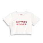 Hot Wife Summer Crop Tişört — Beyaz